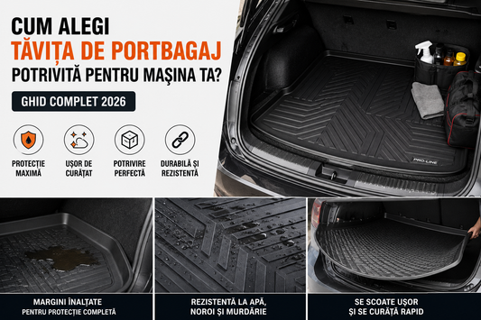 Cum Alegi Tăvița de Portbagaj Potrivită pentru Mașina Ta?